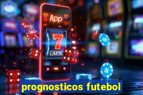 prognosticos futebol